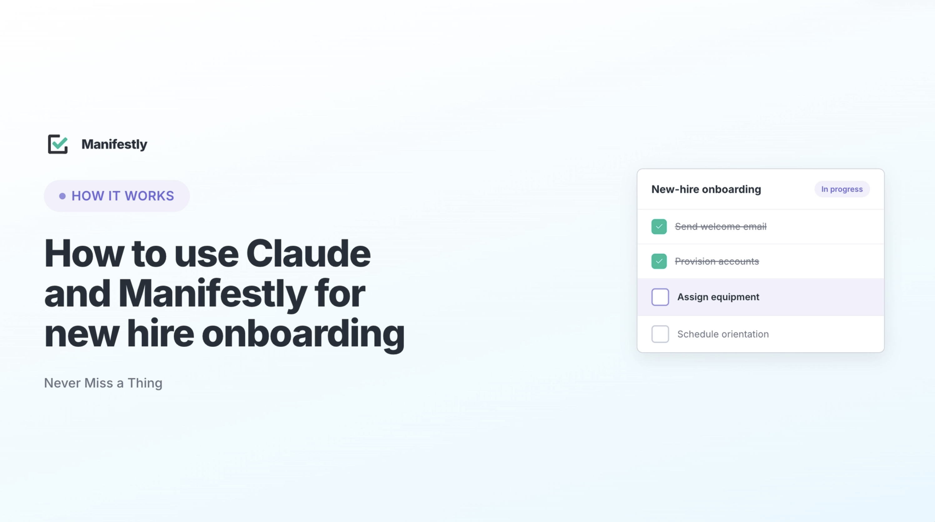 How to use claude and manifestly for onboarding hero