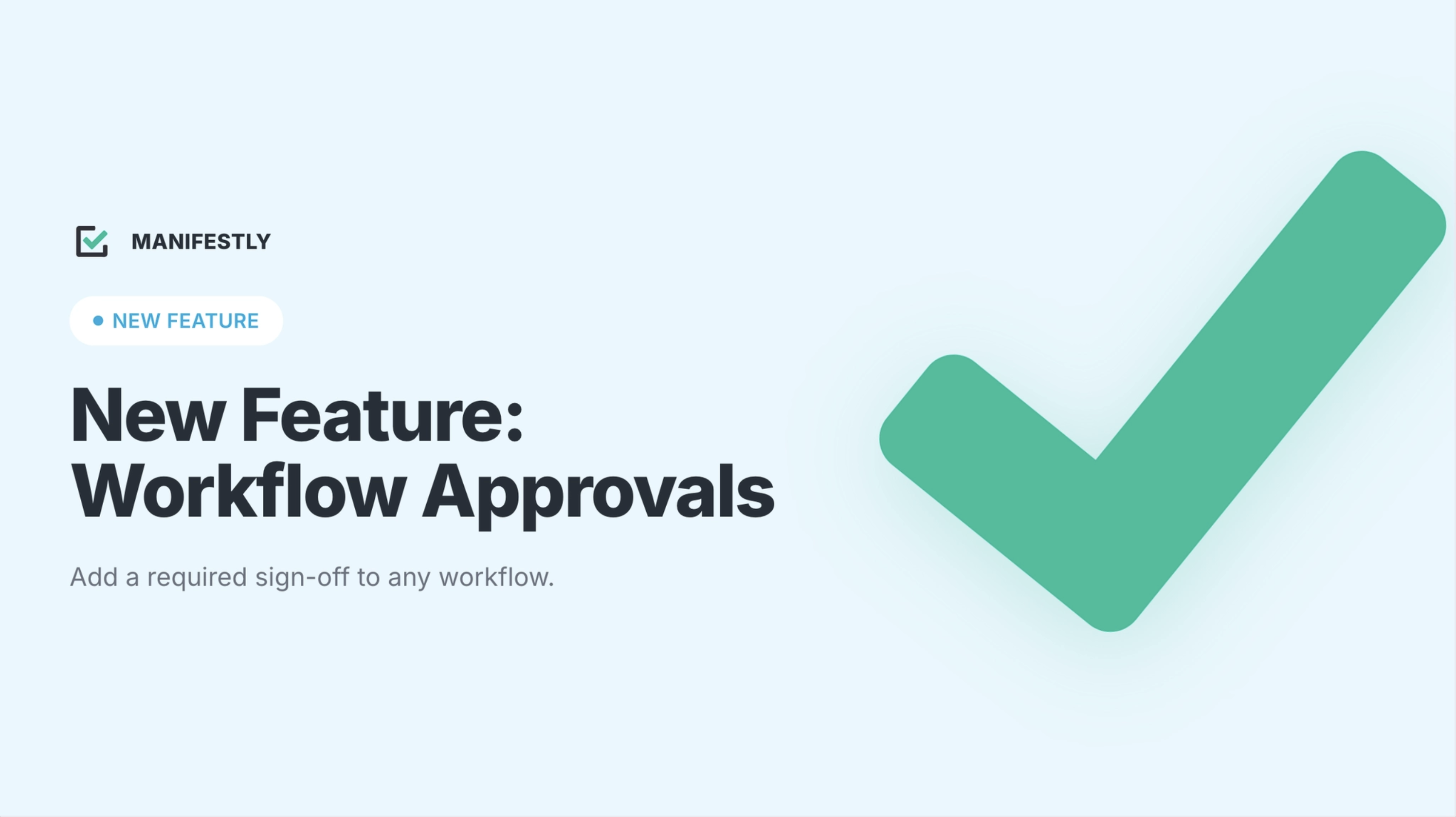 New feature approvals hero