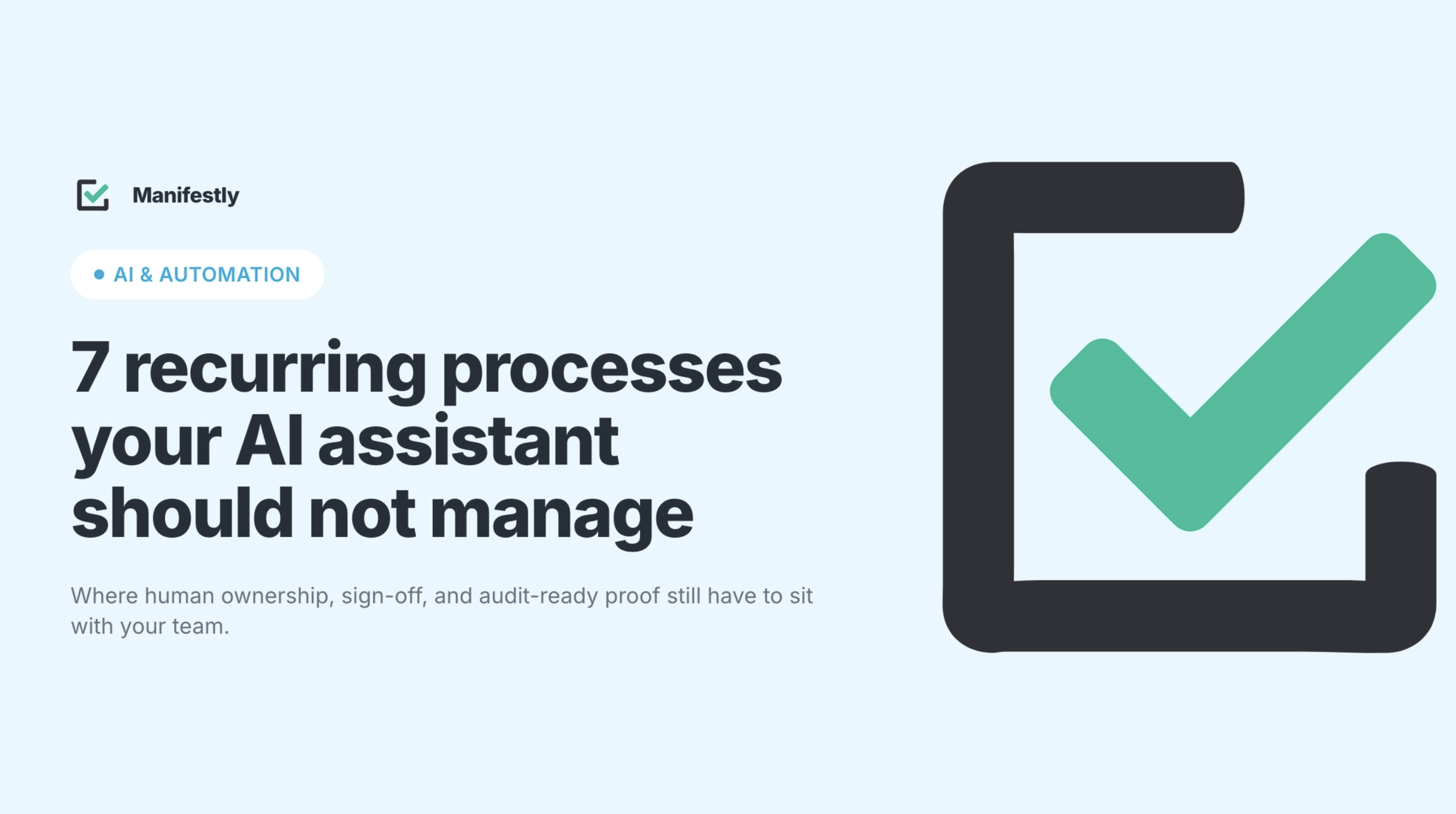 Recurring processes ai assistant should not manage hero